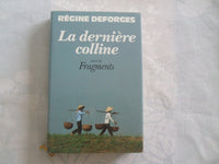 La dernière colline