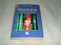Messages de vie: De l'amour à l'autoguérison