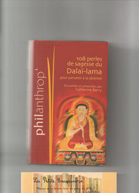 108 perles de sagesse du Dalai Lama pour parvenir a la serenite