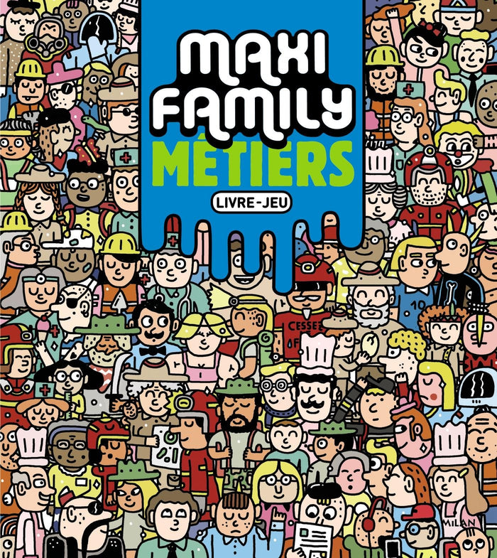 Maxi Family Métiers
