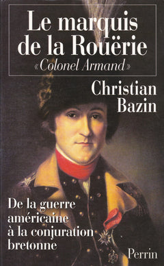 Le marquis de la rouerie