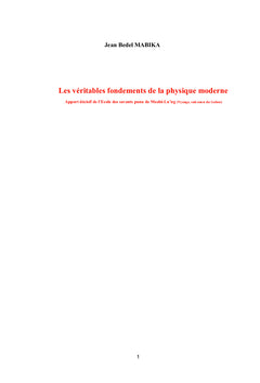 Les véritables fondements de la physique moderne