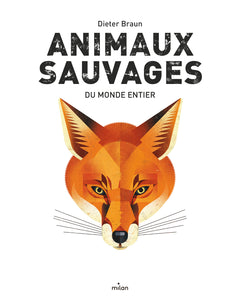 Animaux sauvages du monde entier