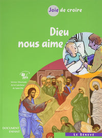 Joie de croire - Dieu nous aime