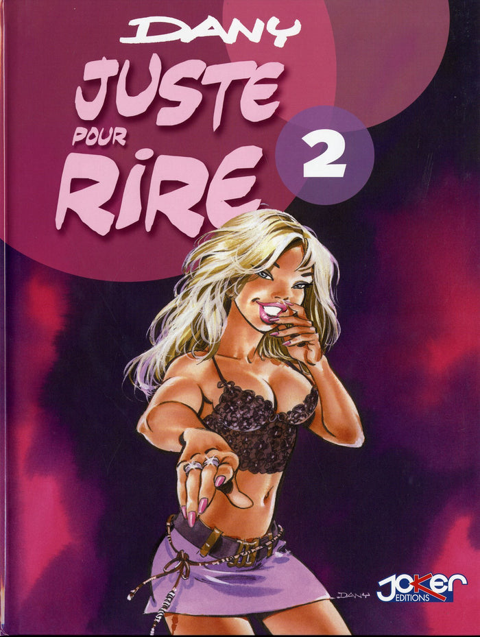 Juste pour rire, Tome 2 :