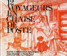 Douze voyageurs en chaise de poste