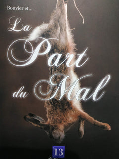 Bouvier et la part du mal