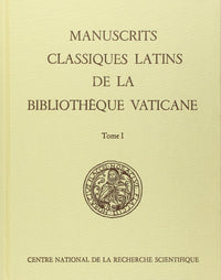 Manuscrits classiques latins de la bibliothèque vaticane T1