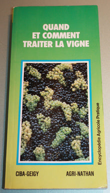 Quand et comment traiter la vigne