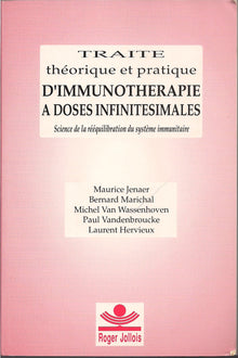 Traité théorique et pratique d'immunothérapie à doses infinitésimales