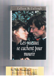 Les oiseaux se cachent pour mourir