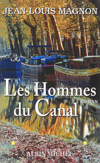 Les hommes du canal