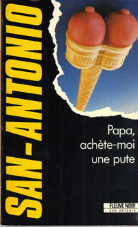 Papa, achète-moi une pute