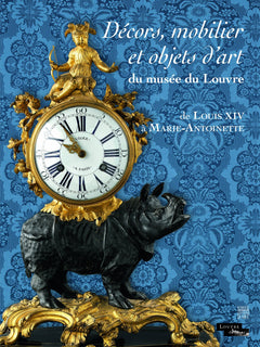 Décors, mobilier et objets d'art du musée du Louvre