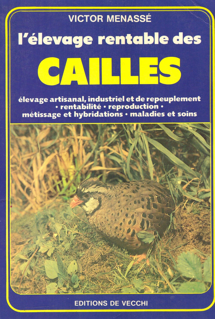 L'élevage rentable des cailles