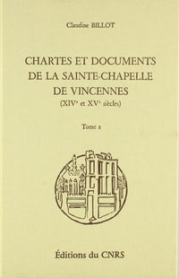 Chartes et documents de la STE-Chapelle de Vic. 14-15 S.