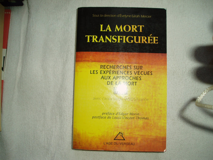 MORT TRANSFIGUREE