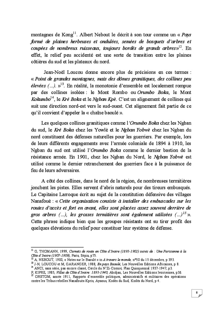 Le Pays Baoule et l'organisation des résistances armées de 1891 à 1911