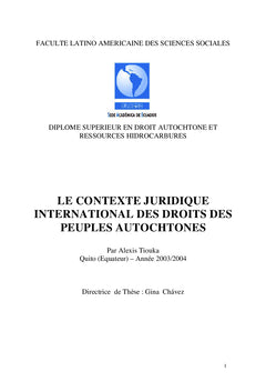 Le contexte juridique international des droits des peuples autochtones