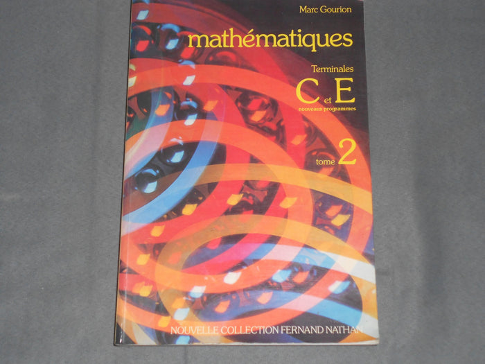 Mathematiques / Terminales C et E