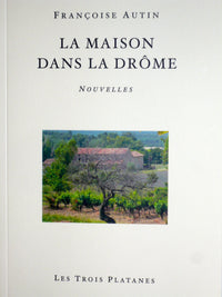 La maison dans la Drôme