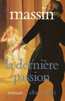 La dernière passion
