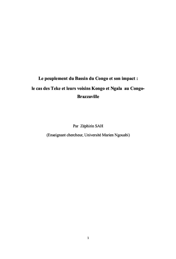 Le peuplement du Bassin du Congo et son impact