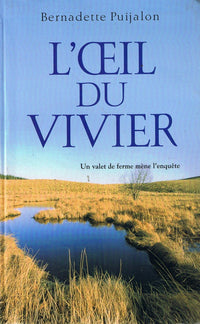 L'oeil du vivier