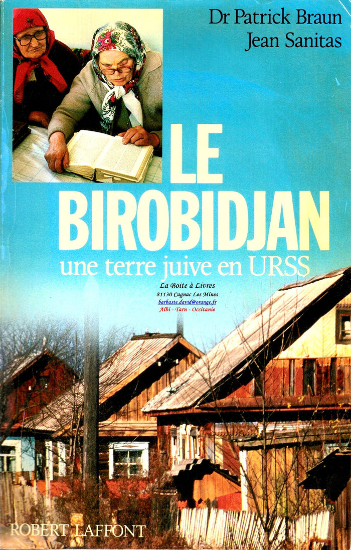 BIROBIDJAN UNE TERRE JUIVE EN