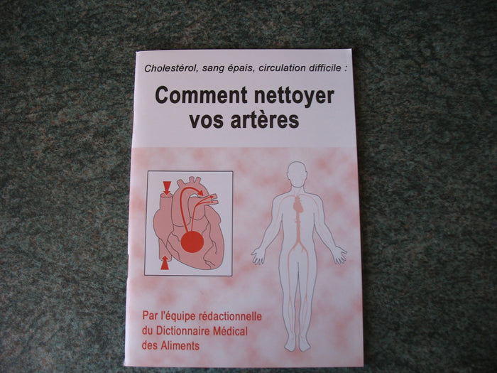 Comment nettoyer vos artères
