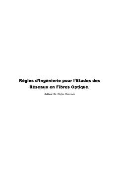 Règles d'ingénierie pour l'étude des réseaux en fibres optiques