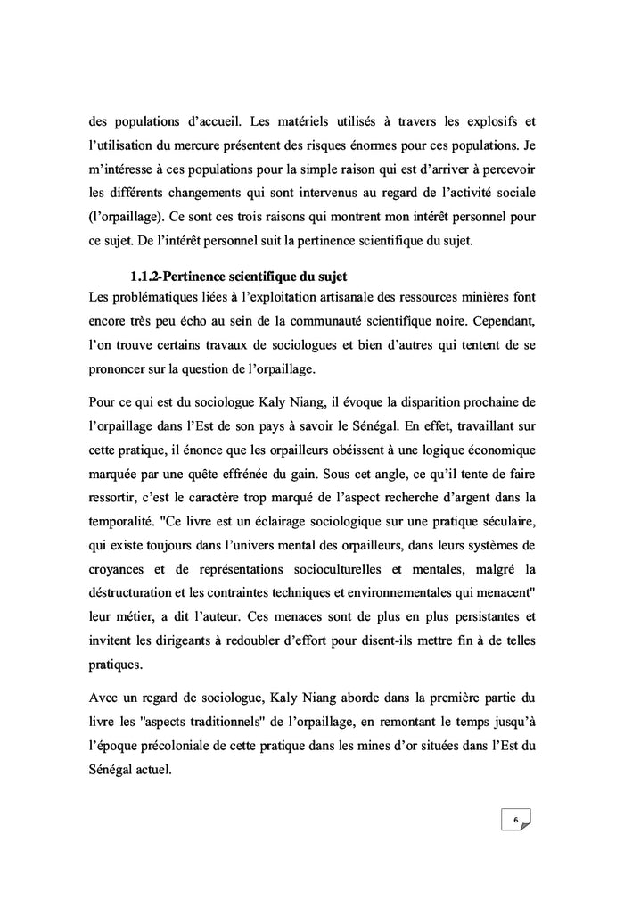 Orpaillage en Côte d'Ivoire: les mécanismes d'une entreprise locale