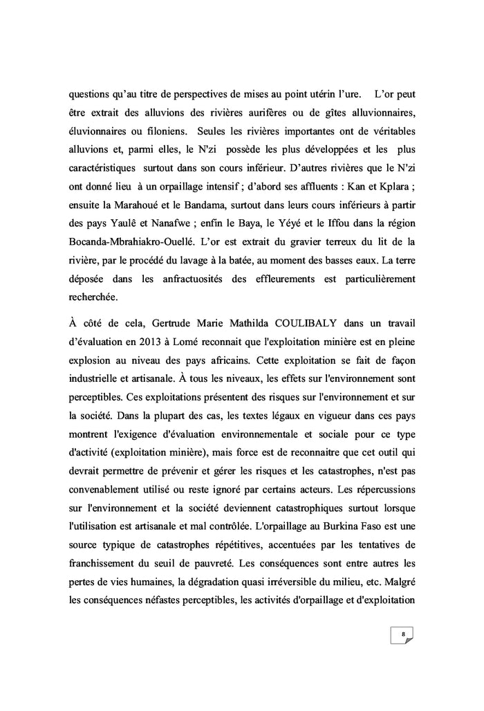 Orpaillage en Côte d'Ivoire: les mécanismes d'une entreprise locale