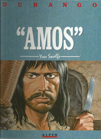 Durango, tome 4 : Amos