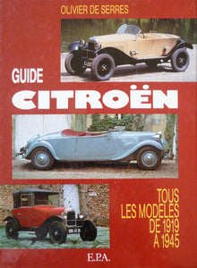 Guide Citroën, tous les modèles de 1919 à 1945