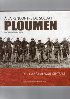 A la rencontre du soldat Ploumen