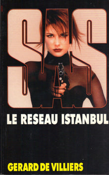 SAS, numéro 154 : Le Réseau Istanbul