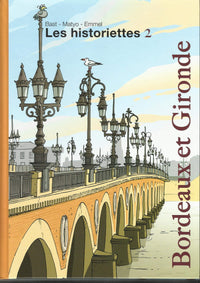 LES HISTORIETTES BORDEAUX GIRONDE