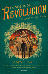 Ellos y nosotros (La Segunda Revolución 2) (Infinita Plus)