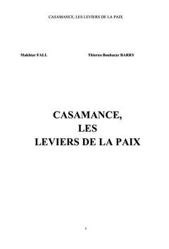 Casamance, les leviers de la paix