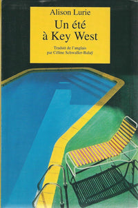 Un été à Key West. Traduit de l'anglais. [Broché] by LURIE (Alison)