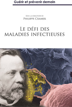 LE DÉFI DES MALADIES INFECTIEUSES