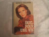 Duel pour une vie