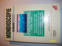 Mondioscopie. Bilan Economique Et Social Du Monde 1973-1996