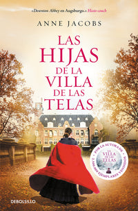 Las hijas de la villa de las telas (La villa de las telas 2)
