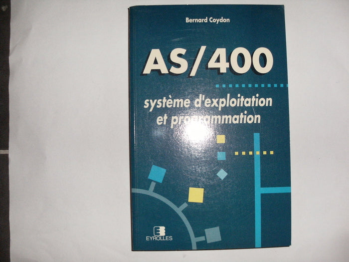AS/400 Système d'Exploitation et Programmation