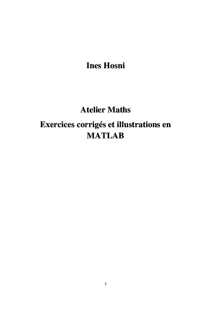 Atelier Maths exercices corriges et illustrations en MATLAB