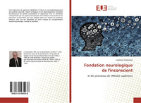 Fondation neurologique de l'inconscient