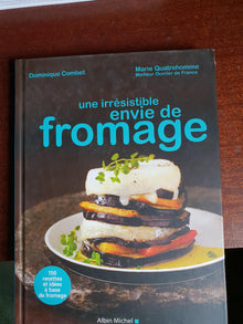 Une irrésistible envie de fromage