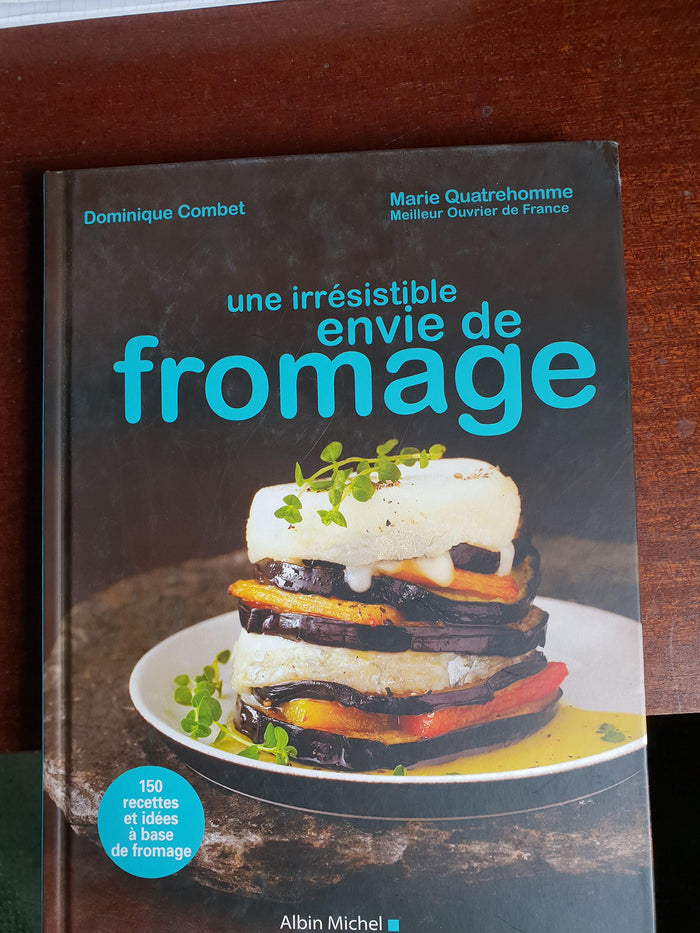 Une irrésistible envie de fromage